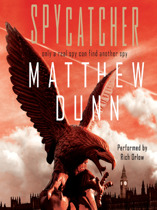 Title details for Spycatcher by Matthew Dunn - Available